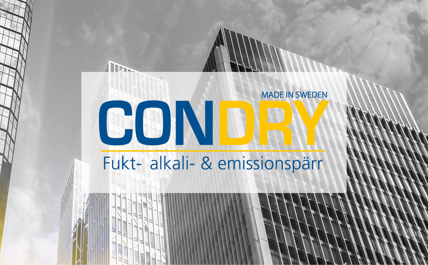 Hållbar bygglösning med Condry som skydd i privata och offentliga miljöer